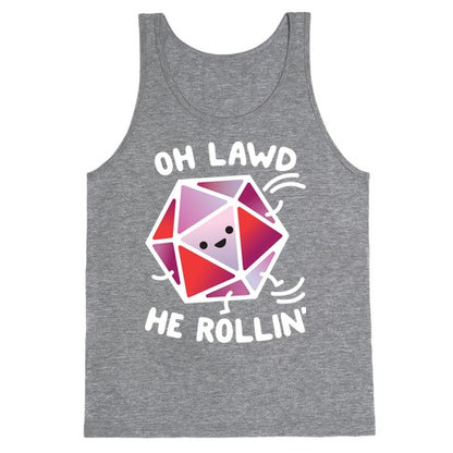 Oh Lawd He Rollin D20 Tank Top