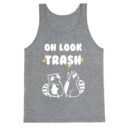 Oh Look Trash Tank Top