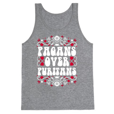Pagans Over Puritans Tank Top