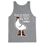 Please Be Patient This Actually Is My First Rodeo Tank Top