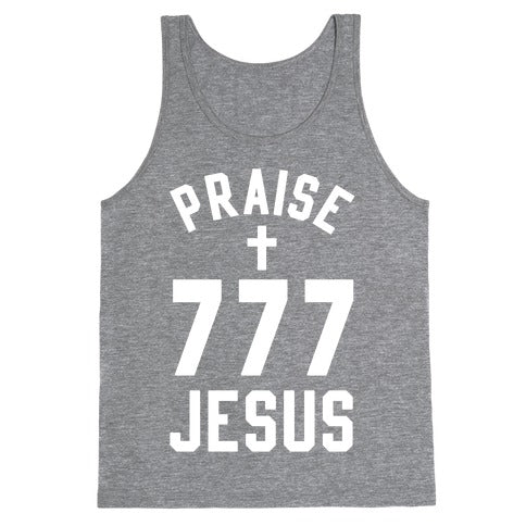 Praise Jesus 777 Tank Top