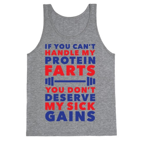 Protein Farts And Sick Gains Tank Top