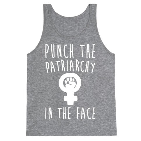 Punch The Patriarchy In The Face White Print Tank Top