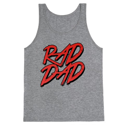 Rad Dad Tank Top