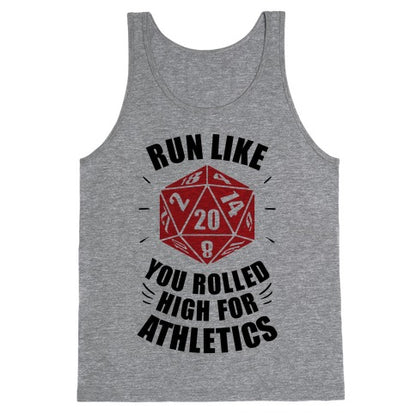 Run Like You Rolled High For Athletics Tank Top
