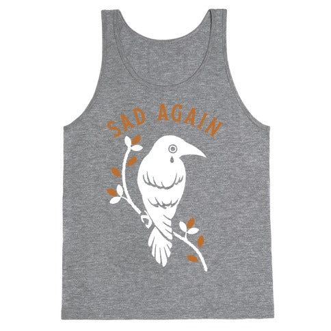 Sad Again Crying Raven Tank Top