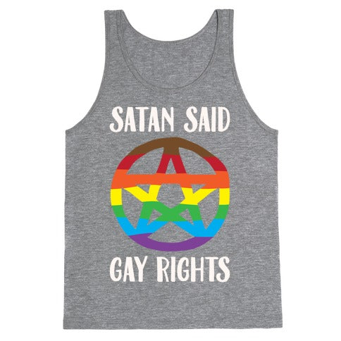 Satan Said Gay Rights White Print Tank Top