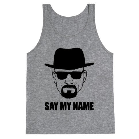 Say My Name Tank Top