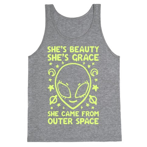 She's Beauty She's Grace She Came From Outer Space Tank Top