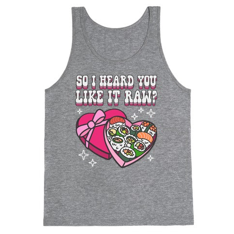 So I heard you like it raw? Sushi Heart Box Tank Top