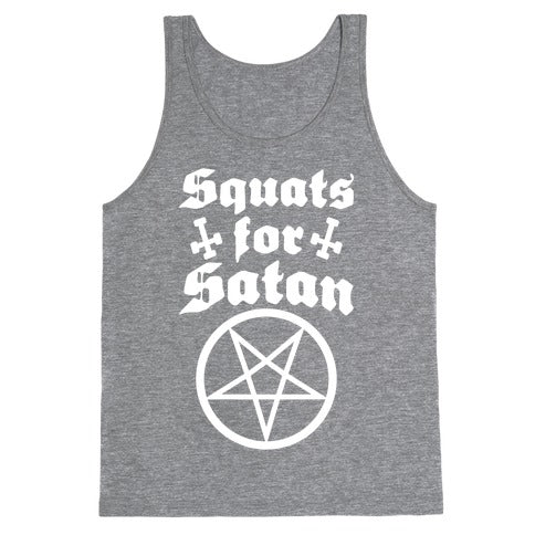 Squats For Satan Tank Top