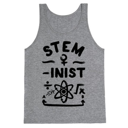 STEM-ininst (STEM Field Feminist) Tank Top