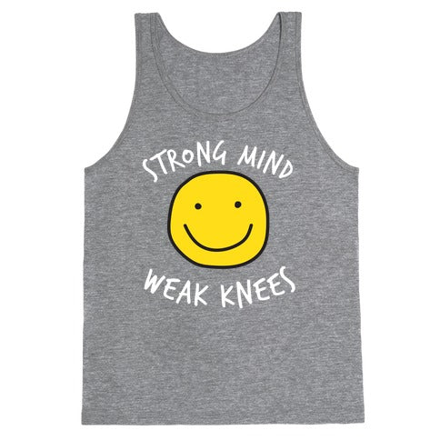 Strong Knees, Strong Mind Tank Top