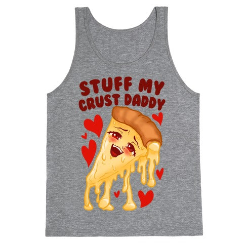 Stuff My Crust Daddy Tank Top