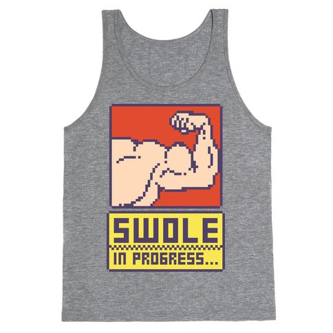 Swole In Progress Tank Top