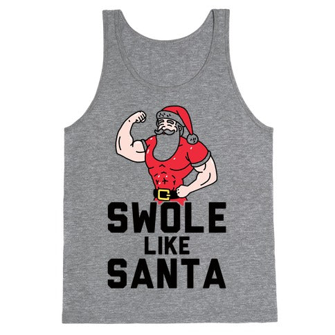 Swole Like Santa Tank Top