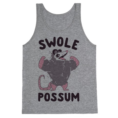 Swole Possum Tank Top