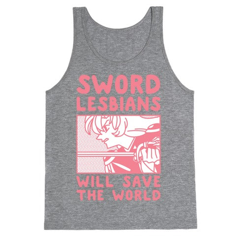 Sword Lesbians Will Save the World Utena Tank Top