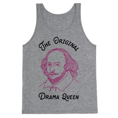 The Original Drama Queen Shakespeare Tank Top