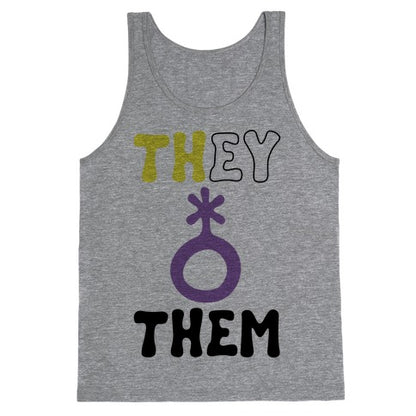 They Them Non Binary  Tank Top