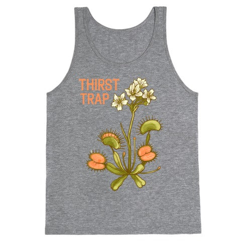 Thirst Trap Tank Top