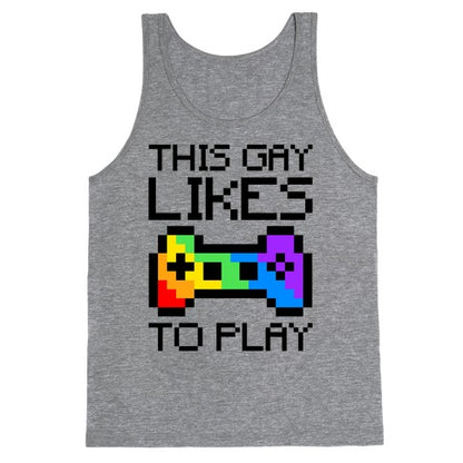 This Gay Likes To Play Tank Top