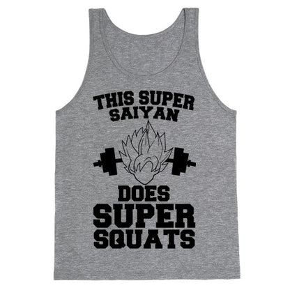 This Super Saiyan Does Super Squats Tank Top