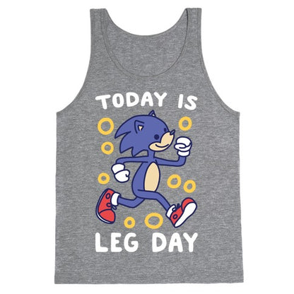 Today is Leg Day - Sonic Tank Top
