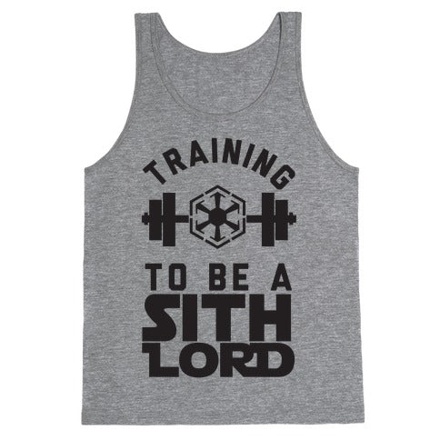 Training To Be A Sith Lord Tank Top