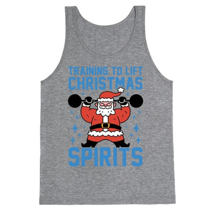 Training To Lift Christmas Spirits Tank Top