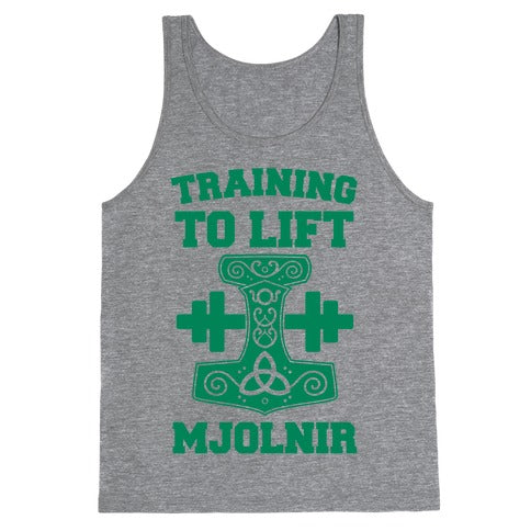 Training to Lift Mjolnir Tank Top