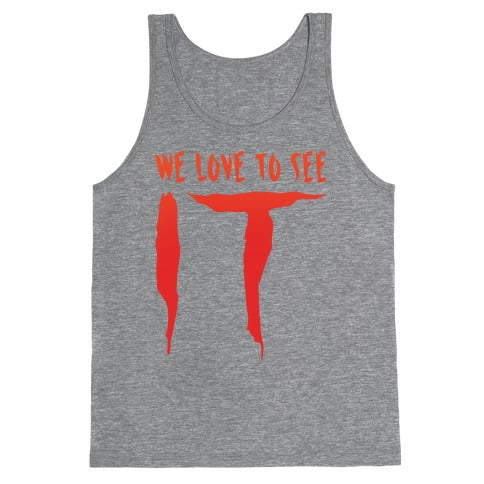 We Love To See It Parody White Print Tank Top