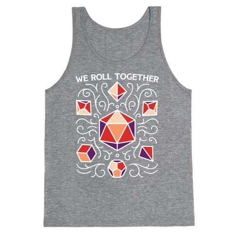 We Roll Together Tank Top