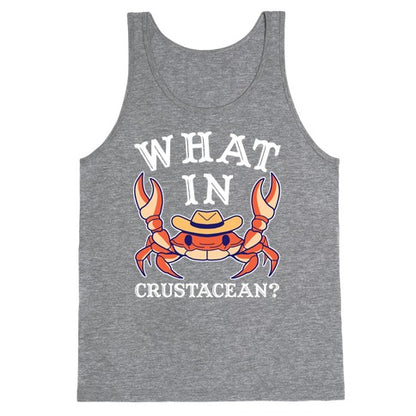 What In Crustacean? Tank Top