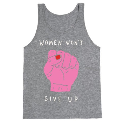 Women Won't Give Up Tank Top
