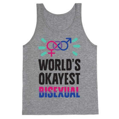 World's Okayest Bisexual Tank Top