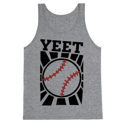YEET - baseball Tank Top
