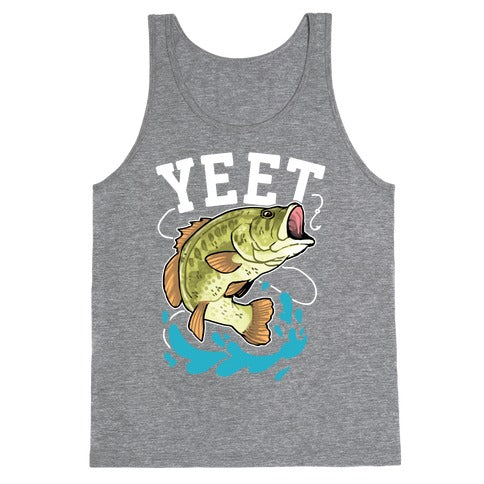 Yeet Bass Fishing Tank Top