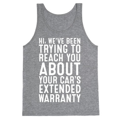 Your Car's Extended Warranty Tank Top