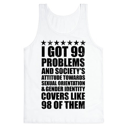 99 Problems (LGBT+) Stars Tank Top