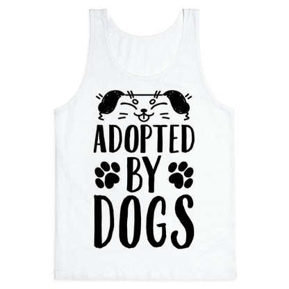 Adopted By Dogs Tank Top