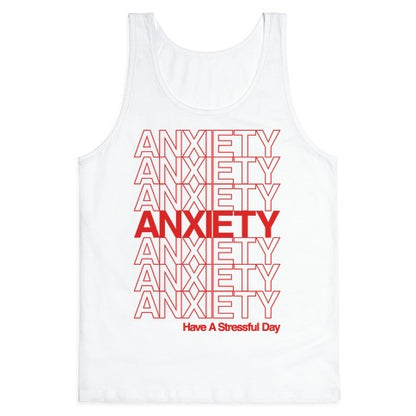 Anxiety Thank You Bag Parody Tank Top