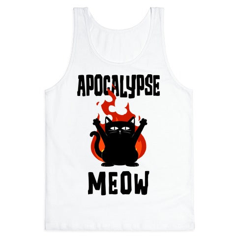 Apocalypse Meow Tank Top