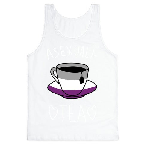 Asexuali-TEA Tank Top