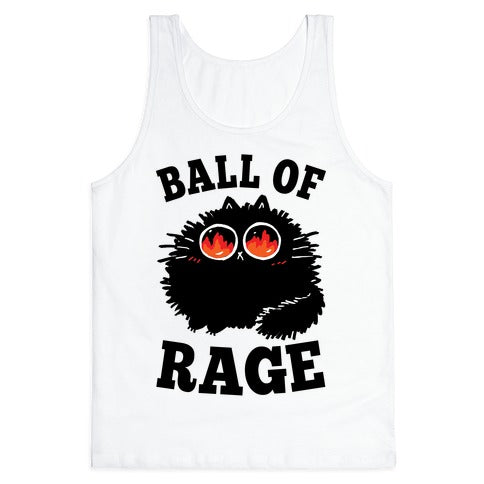 Ball Of Rage Tank Top