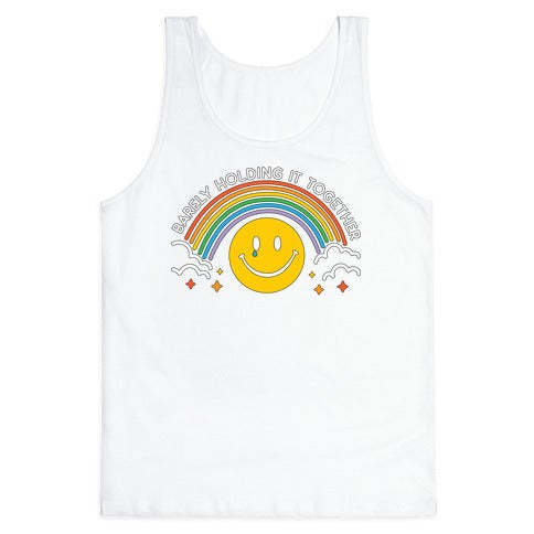 Barely Holding It Together Rainbow Smiley Tank Top