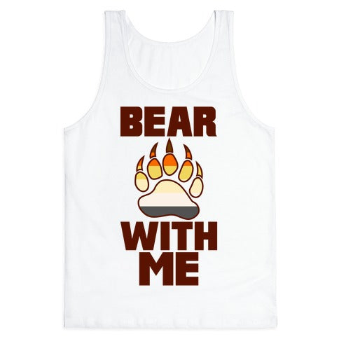 Bear With Me Tank Top