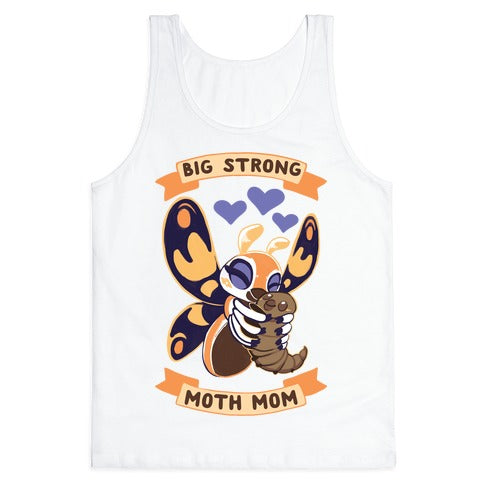 Big Strong Moth Mom Mothra Tank Top