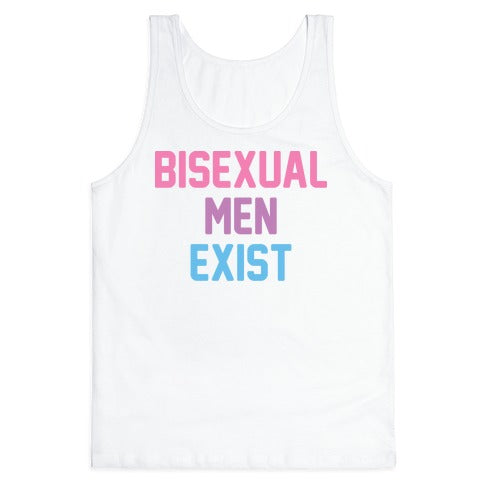 Bisexual Men Exist Tank Top