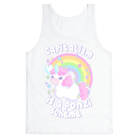 Capitalism Is a Ponzi Scheme Unicorn Tank Top